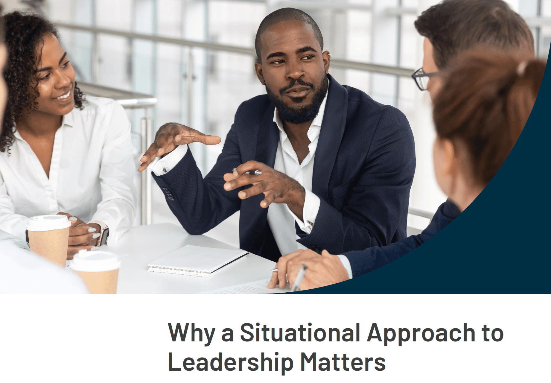 Ressources Why a Situational Approach to Leadership Matters