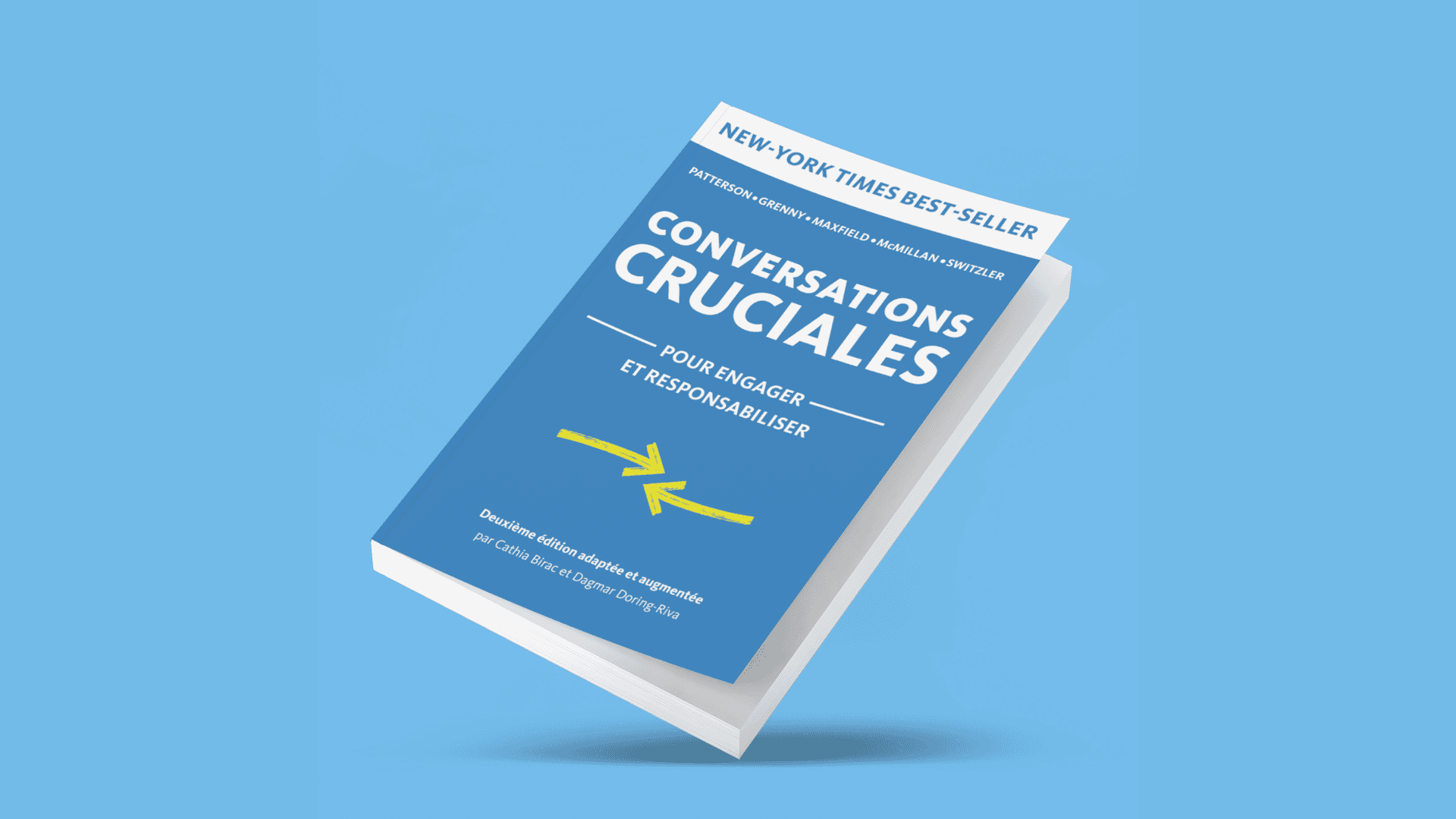 Ressources Conversations Cruciales pour engager et responsabiliser