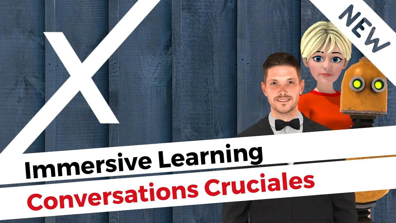 Ressources Immersive Learning Conversations Cruciales